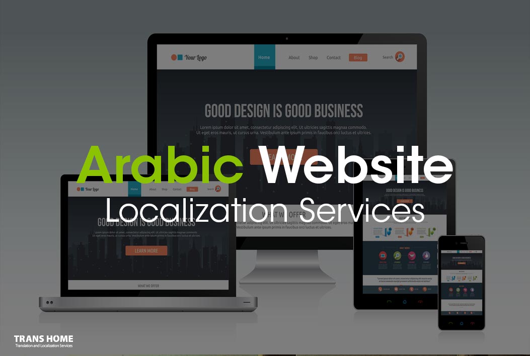 Arabic Website Localization Services in Dubai | TransHome