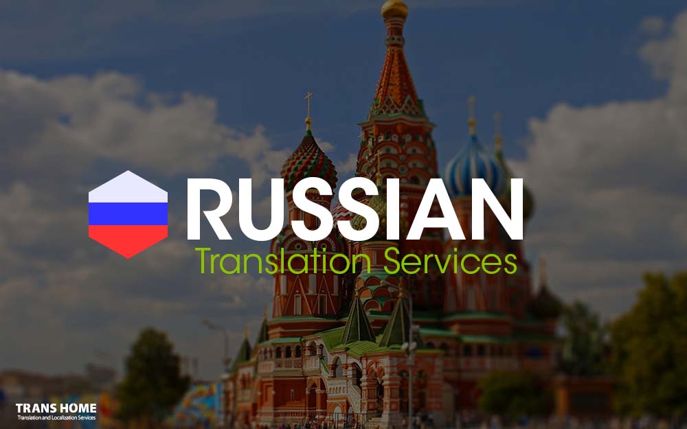 russian translation services in Dubai | TransHome